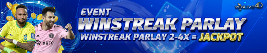 EVENT WINSTREAK PARLAY WINLIVE4D